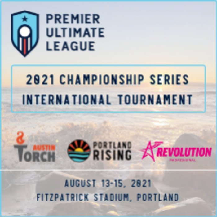 2021 PUL Championship Series International Tournament: Portland Rising vs. Revolution Profesional