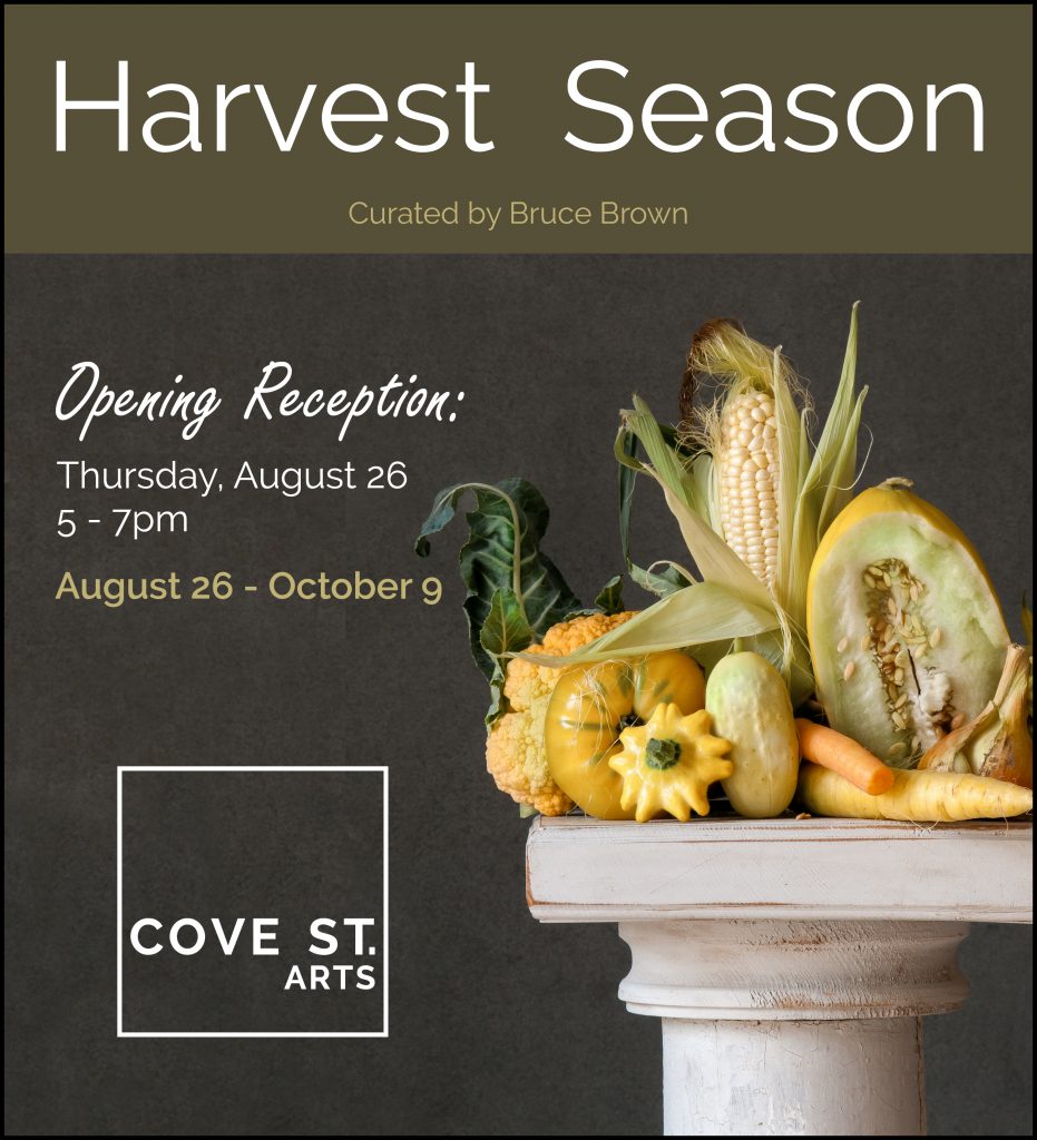 Opening Reception: Harvest Season