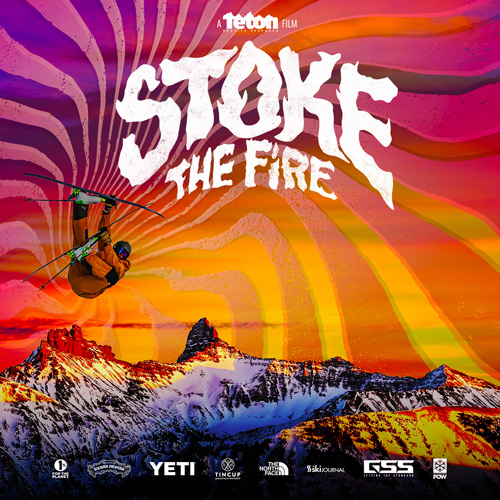 Teton Gravity Research’s Stoke the Fire Premiere