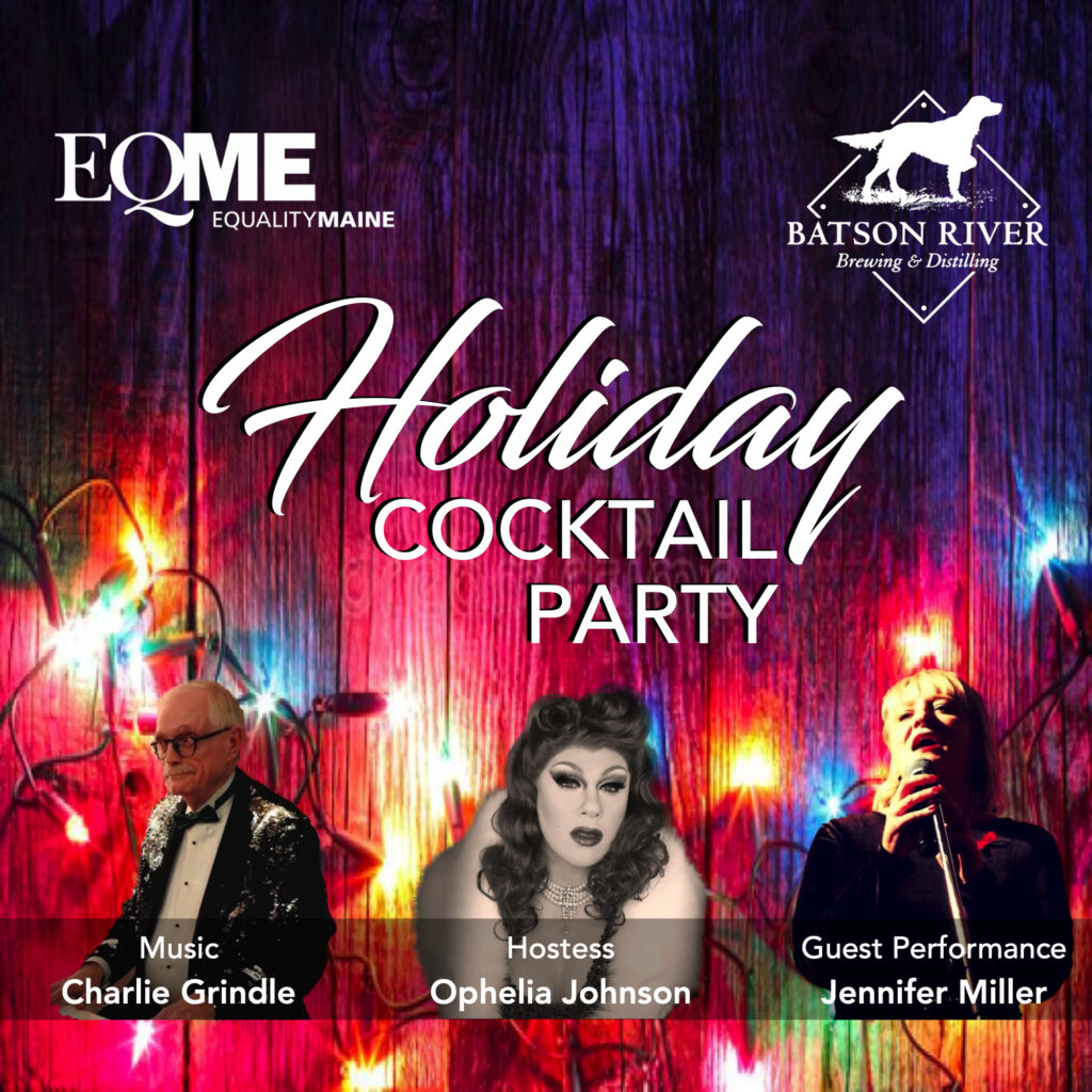 EqualityMaine Holiday Cocktail Party Fundraiser