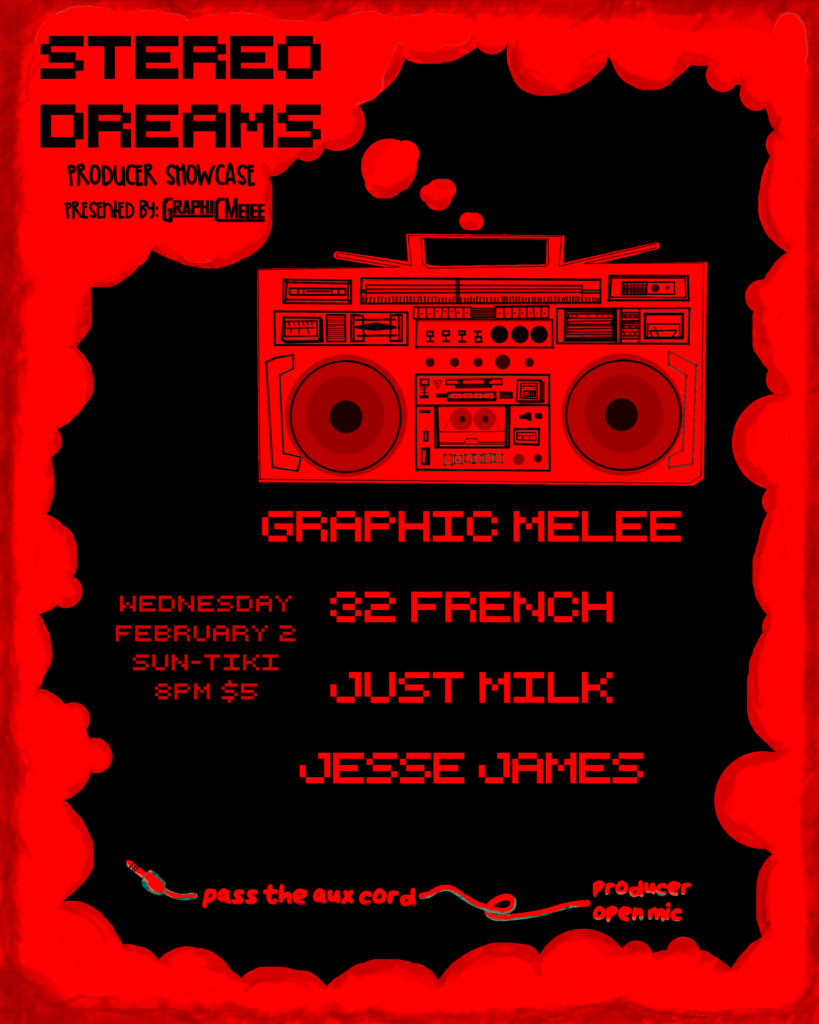 Stereo Dreams producer showcase presented by Graphic Melee