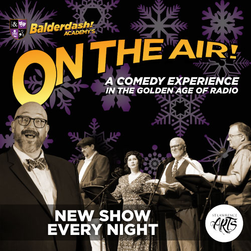 On the Air! A Holiday Comedy Experience in the Golden Age of Radio