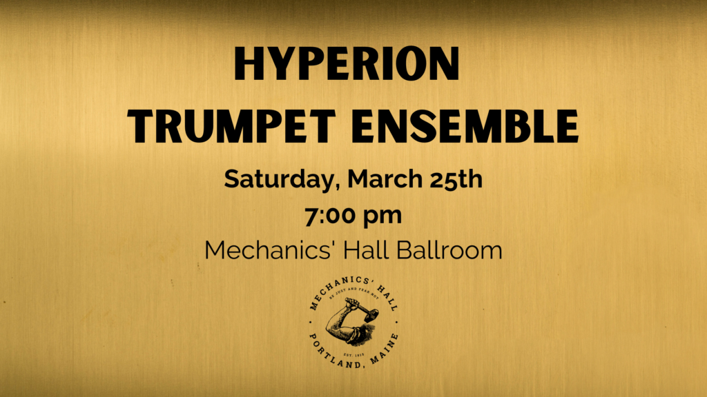 Hyperion Trumpet Ensemble at Mechanic’s Hall